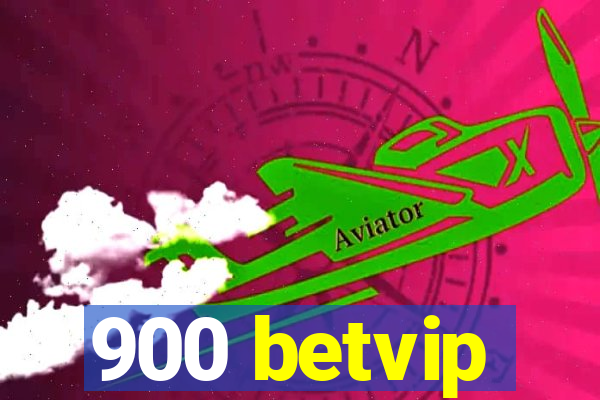 900 betvip